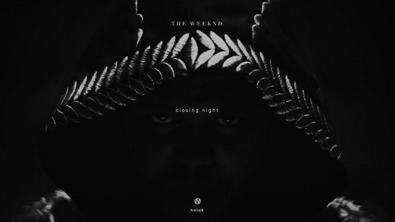 The Weeknd, Swedish House Mafia - Closing Night (Noluk Remix)