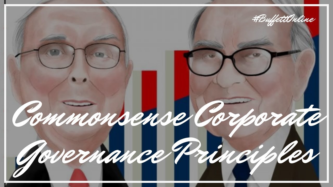 Warren Buffett and Charlie Munger on Corporate Governance