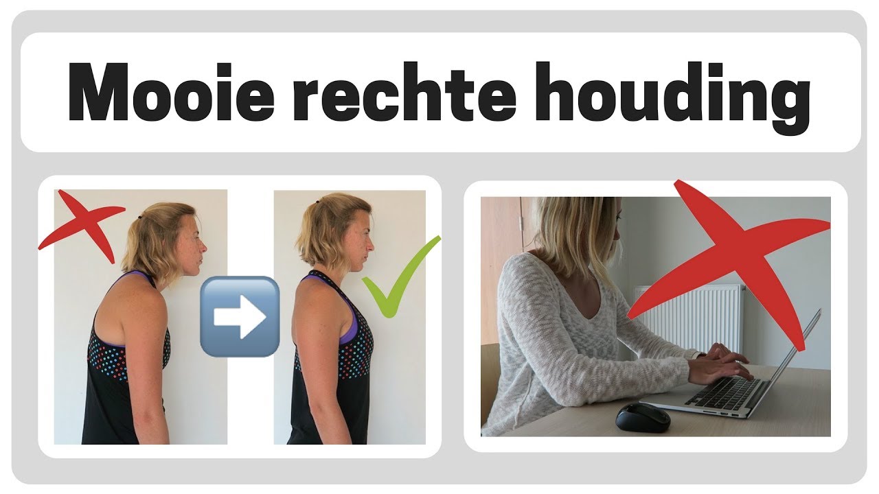 Mooie houding trainen en kromme rug verbeteren
