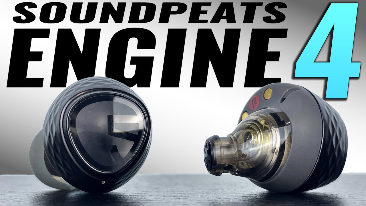 SoundPEATS Engine 4 (Best Tuning) But Is It Enough?
