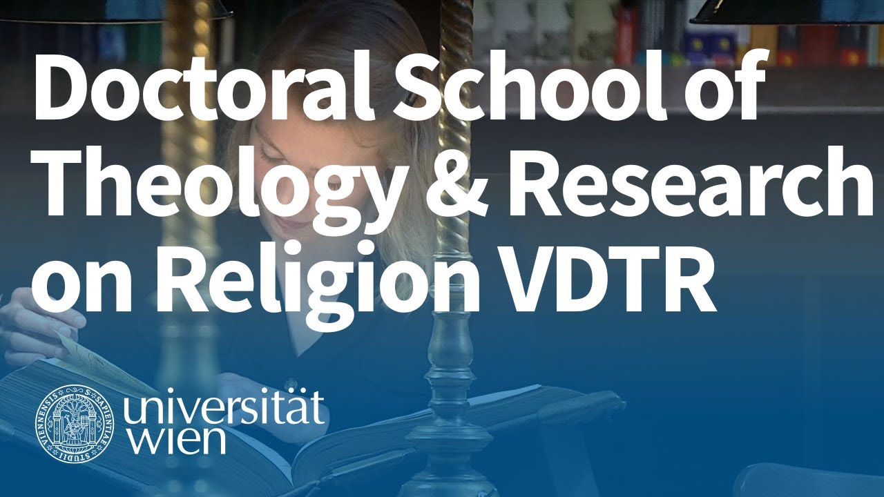 Vienna Doctoral School of Theology and Research on Religion VDTR