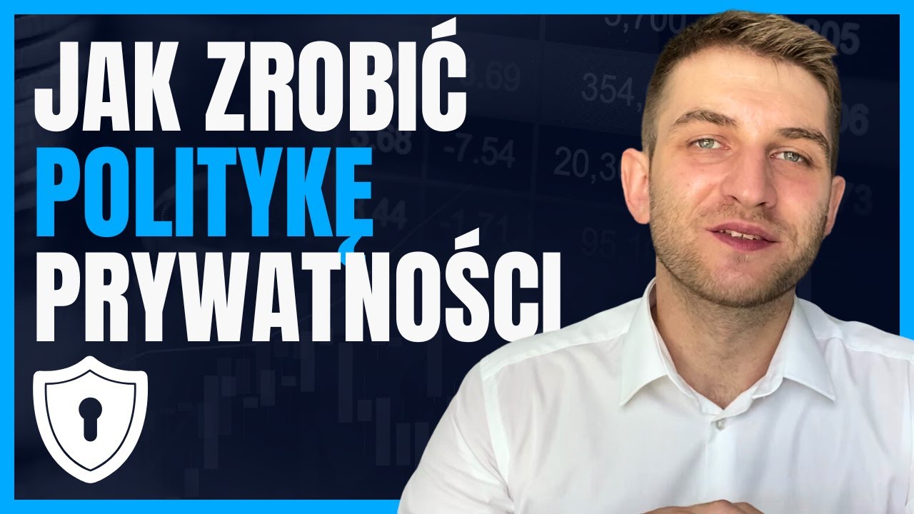 POLITYKA PRYWATNOŚCI na Twojej Stronie Internetowej - Jak Zrobić Szybko i za Darmo?