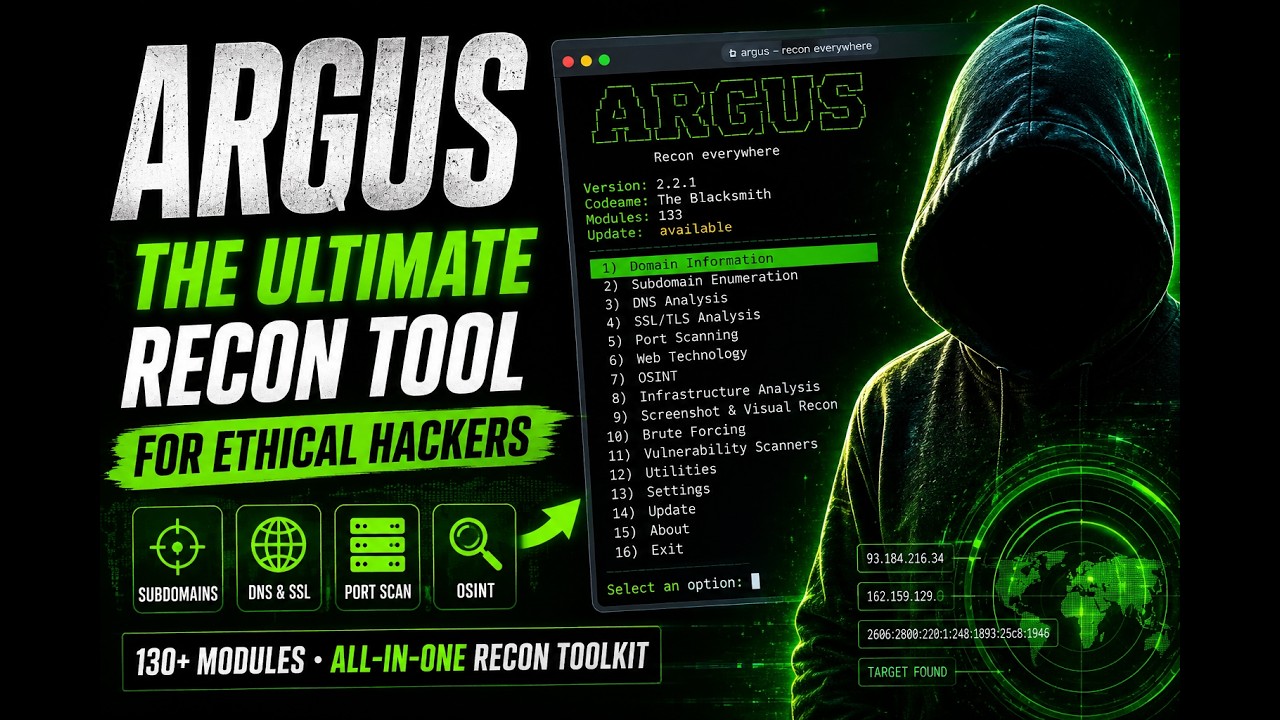 THE ULTIMATE RECON TOOL FOR ETHICAL HACKERS - ARGUS