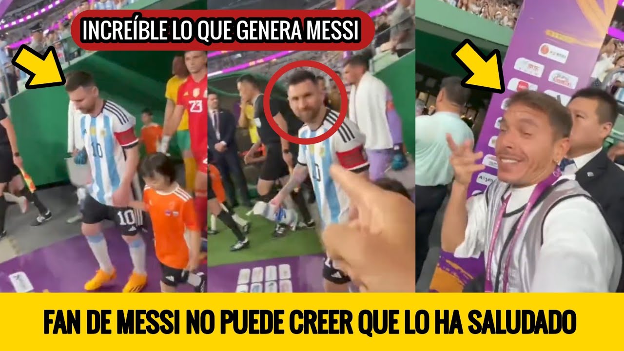 MESSI SALUDA A UN FAN ANTES DE INGRESAR A LA CANCHA Y NO LO PUEDE CREER