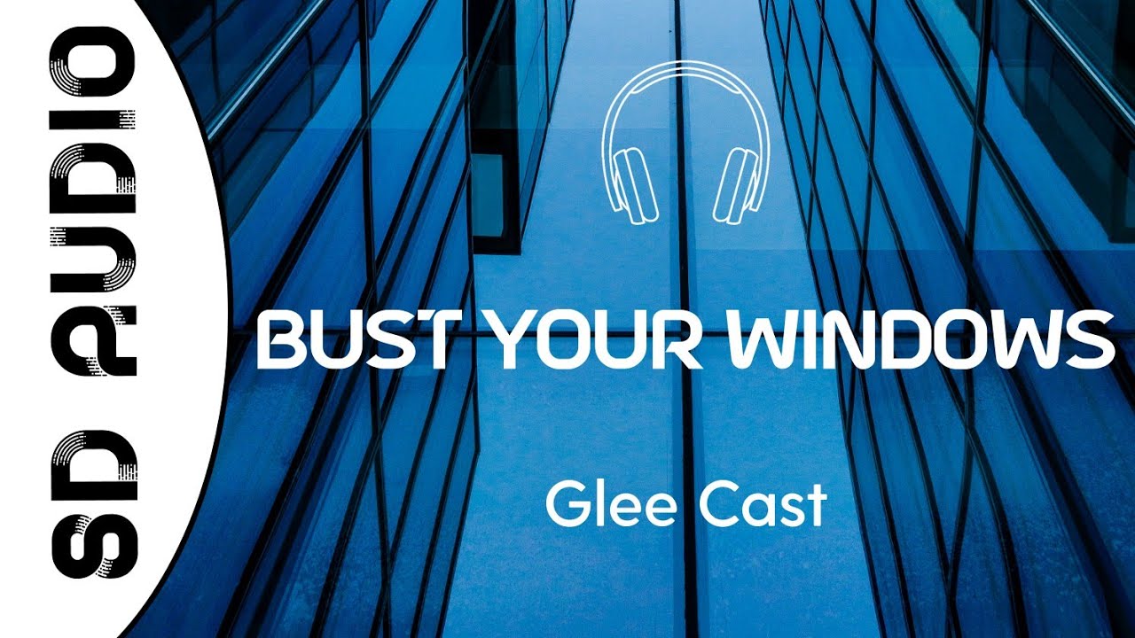 Glee Cast - Bust Your Windows (8D AUDIO) 