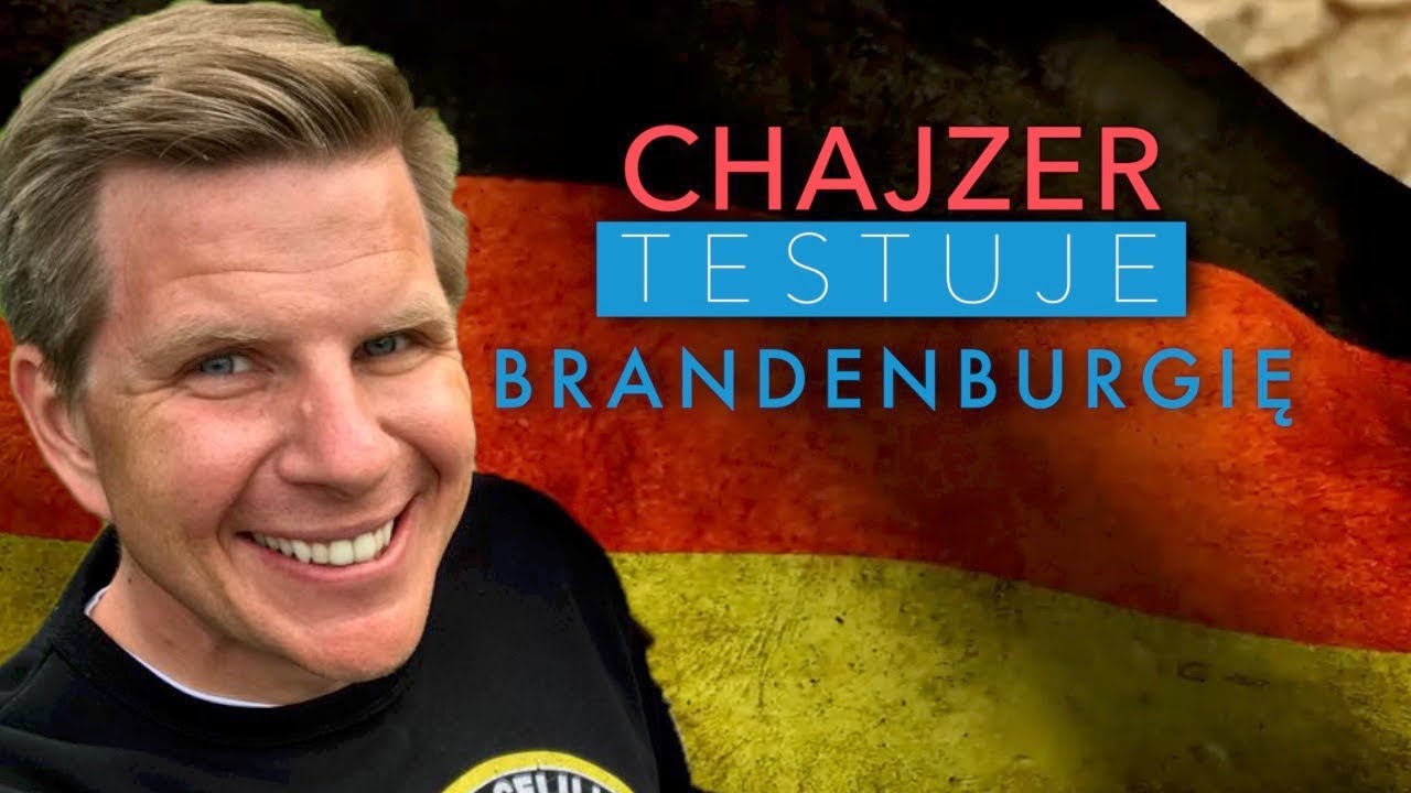 CHAJZER TESTUJE BRANDENBURGIĘ