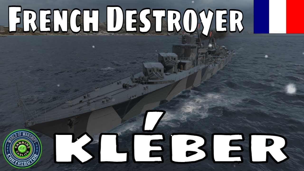 World of Warships Французский эсминец Kléber Wows Руководство по сборке эсминца Повтор