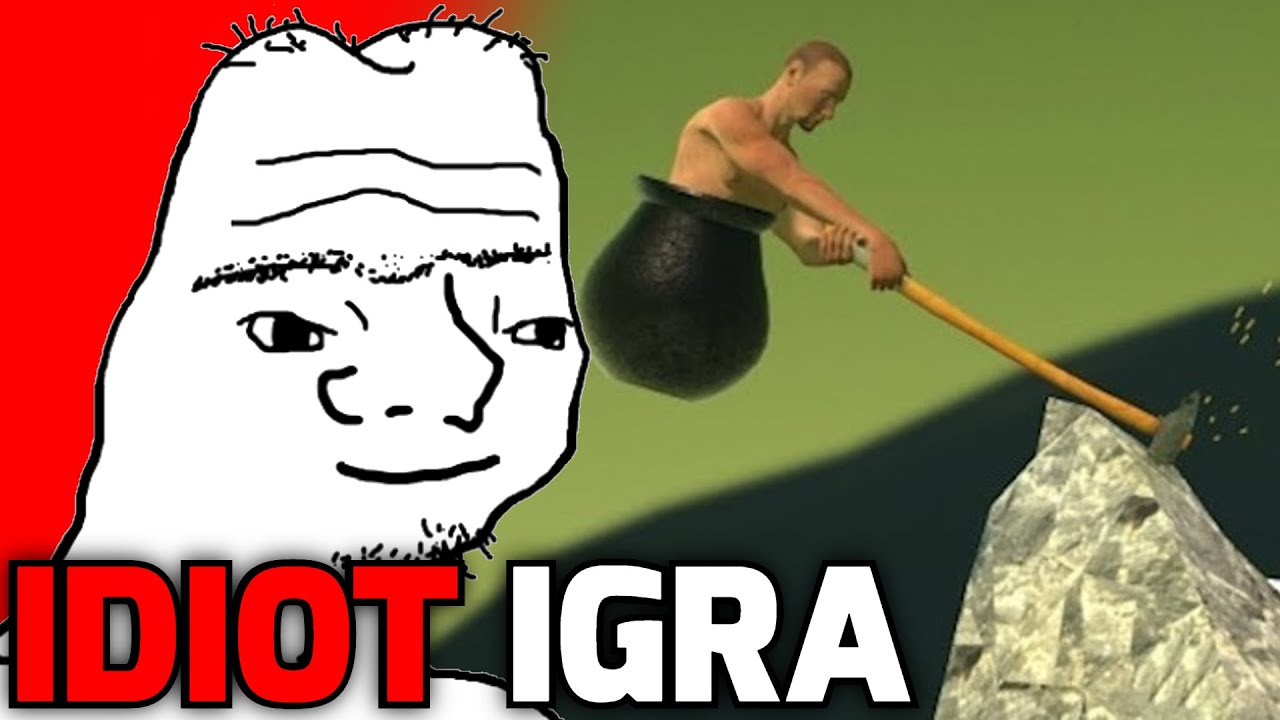 Idiot Igra Getting Over It!