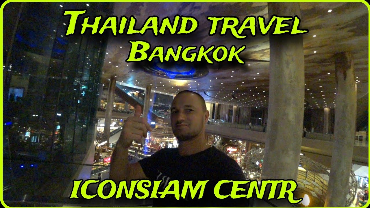 #31 Thailand 🇹🇭 travel. Красивейший торговый центр Бангкока ICONSIAM