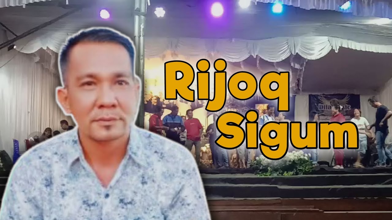 LAGU RIJOQ - SIGUM - DI MUARA NAYAN