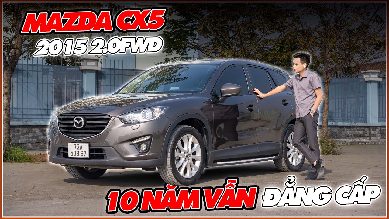 Cái Tên Mazda CX5 2015 2.0 FWD 5 Chỗ - Gầm Cao Chưa Bao Giờ Lỗi 