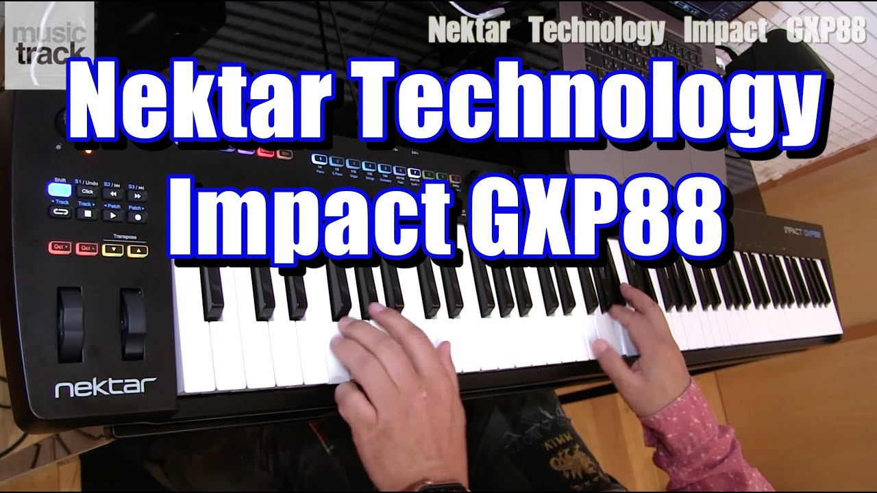 Nektar Technology Impact GXP88 Demo & Review