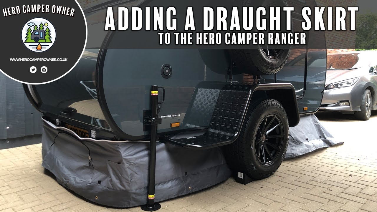 Adding a Draught Skirt to the Hero Camper Ranger