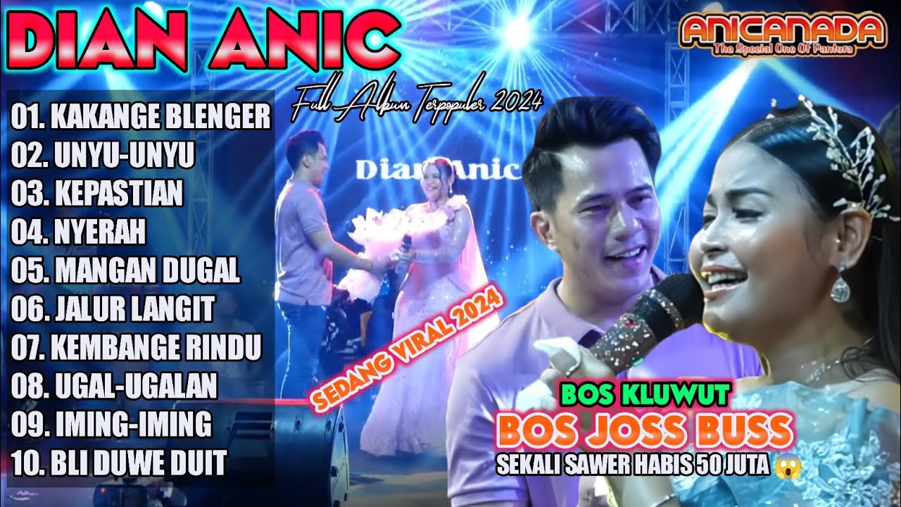 Full Album DIAN ANIC 2024‼️Boss Joss Buss Viral - unyu unyu kepastian kakange blenger Nyerah 2024