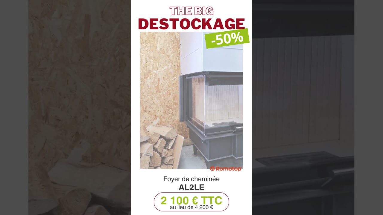 GRAND DESTOCKAGE -50% sur le foyer de chemin&eacute;e AL2LE de la marque ROMOTOP