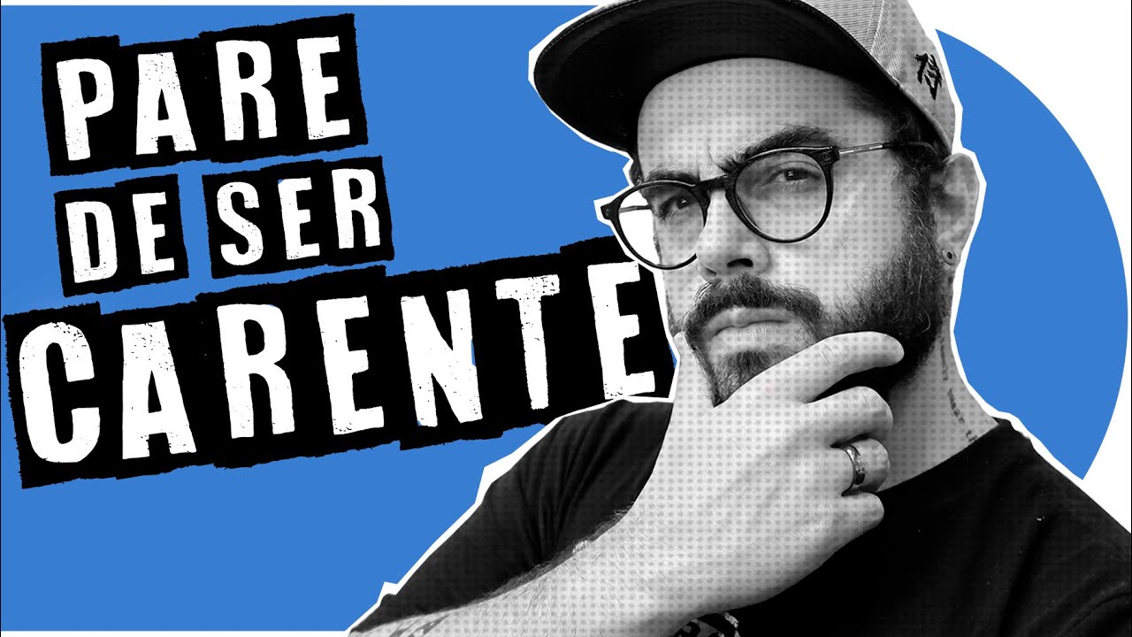 PARE DE SER CARENTE (vendo este vídeo)  | PISTOLADA 170