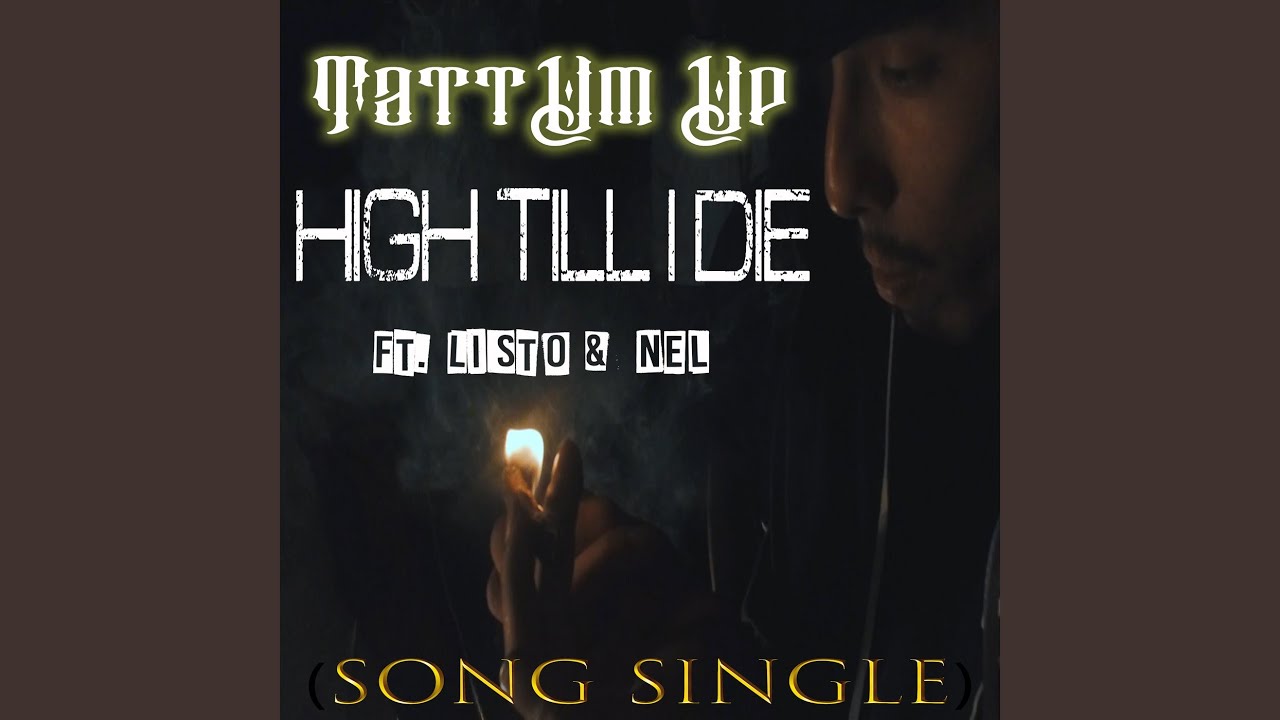 High Till I Die
