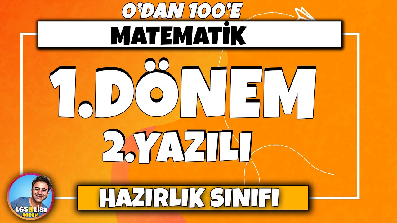2023 Hazırlık Sınıfı Matematik 1.Dönem 2.Yazılı 👉 100 aldıran Çalışma