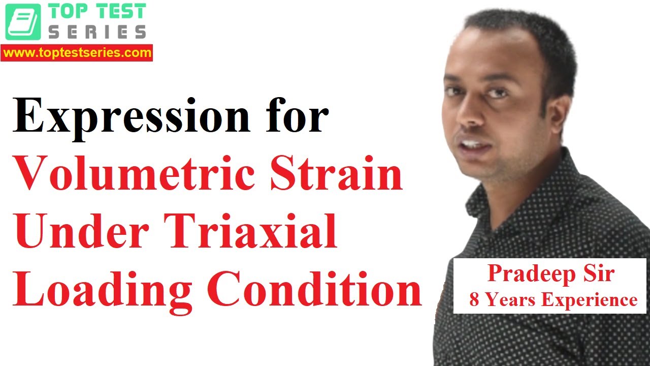 Expression for Volumetric Strain Under Triaxial Loading Condition in Hindi