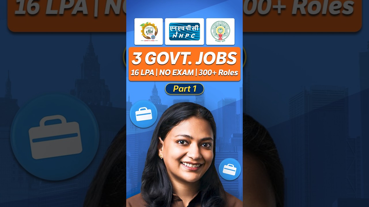 3 Govt. Jobs for Freshers | 300+ Roles Open | Salary up to 16 LPA - Part