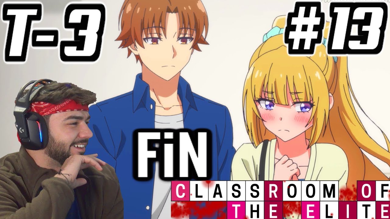 ⚖️CLASSROOM OF THE ELITE TEMPORADA 3 CAPITULO 13 SUB ESPAÑOL HD [COMPLETO] REACCION - MuguiNubi