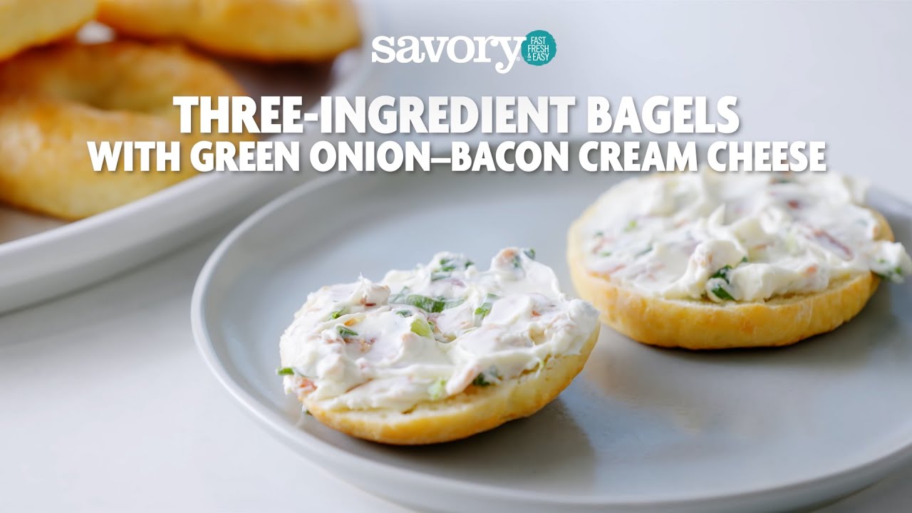 Three-Ingredient Bagels with Green Onion&ndash;Bacon Cream Cheese | Savory by GIANT