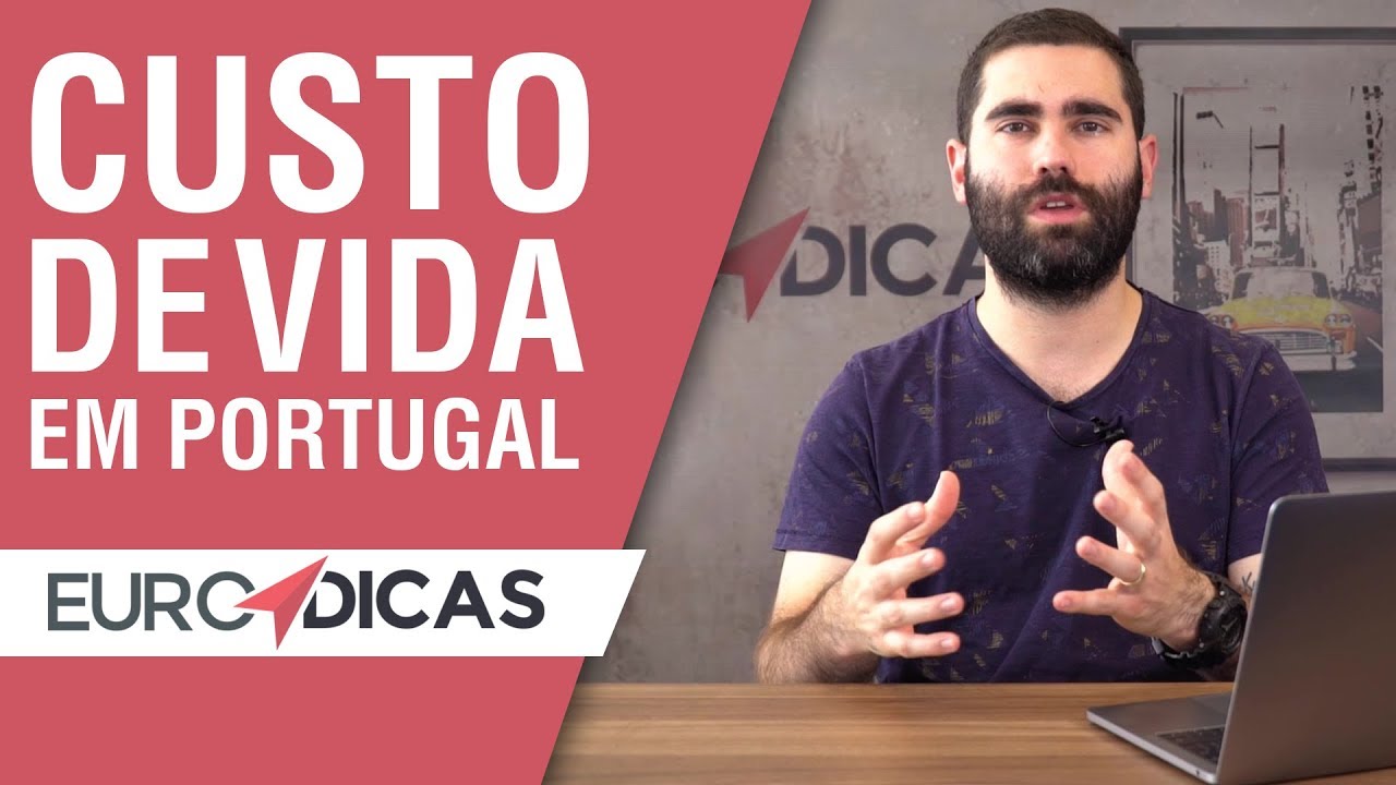💸 CUSTO DE VIDA EM PORTUGAL ATUALMENTE | EURO DICAS