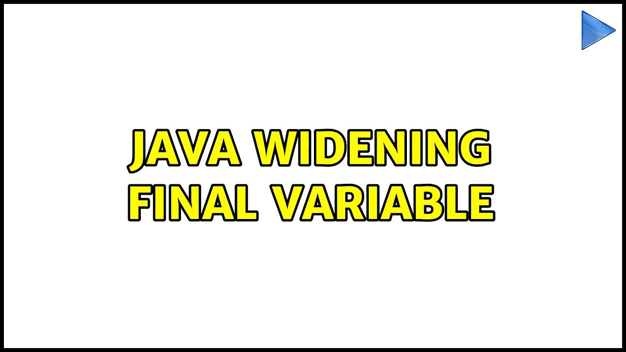 расширяющаяся конечная переменная Java