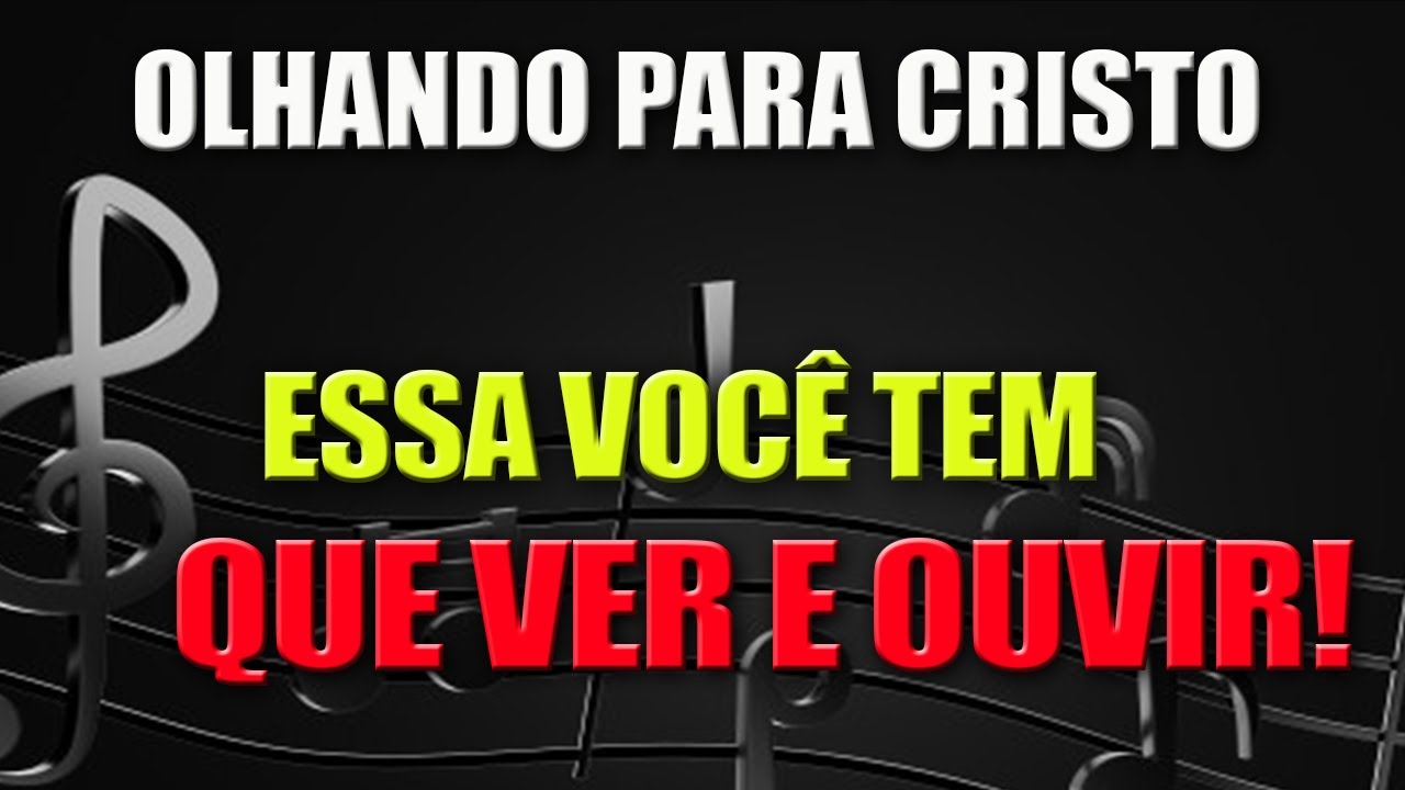 PLAYBACK HINO 579 (CANTOR CRISTÃO) - OLHANDO PARA CRISTO