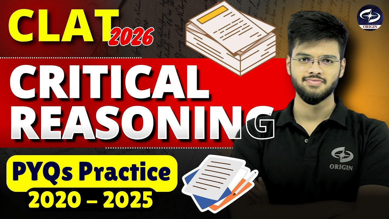 Практика CLAT PYQs | Критическое мышление | CLAT 2020&ndash;2025 | Абхьюдай Пандей