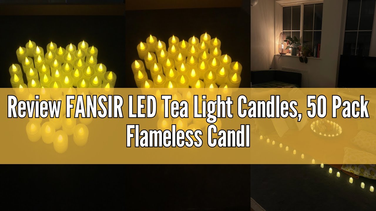 Review FANSIR LED Tea Light Candles, 50 Pack Flameless Candle Lights Battery Operated Realistic and