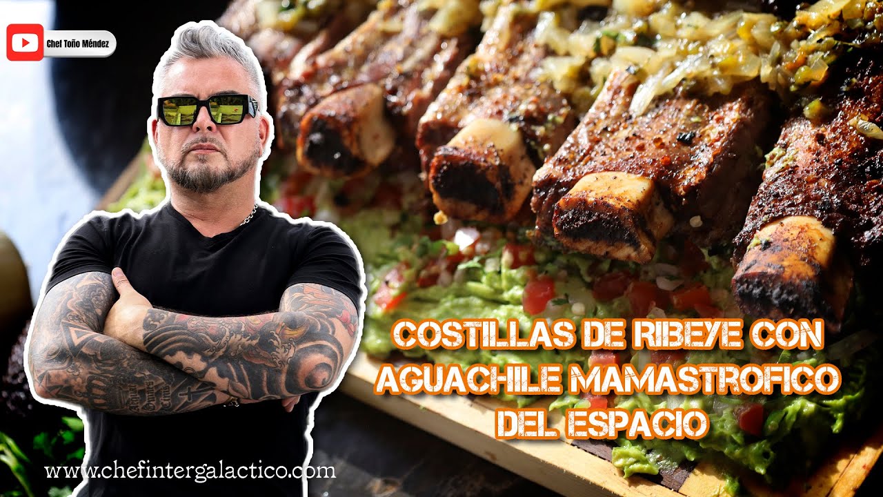 Costillas de Ribeye con aguachile Mamastrofico...