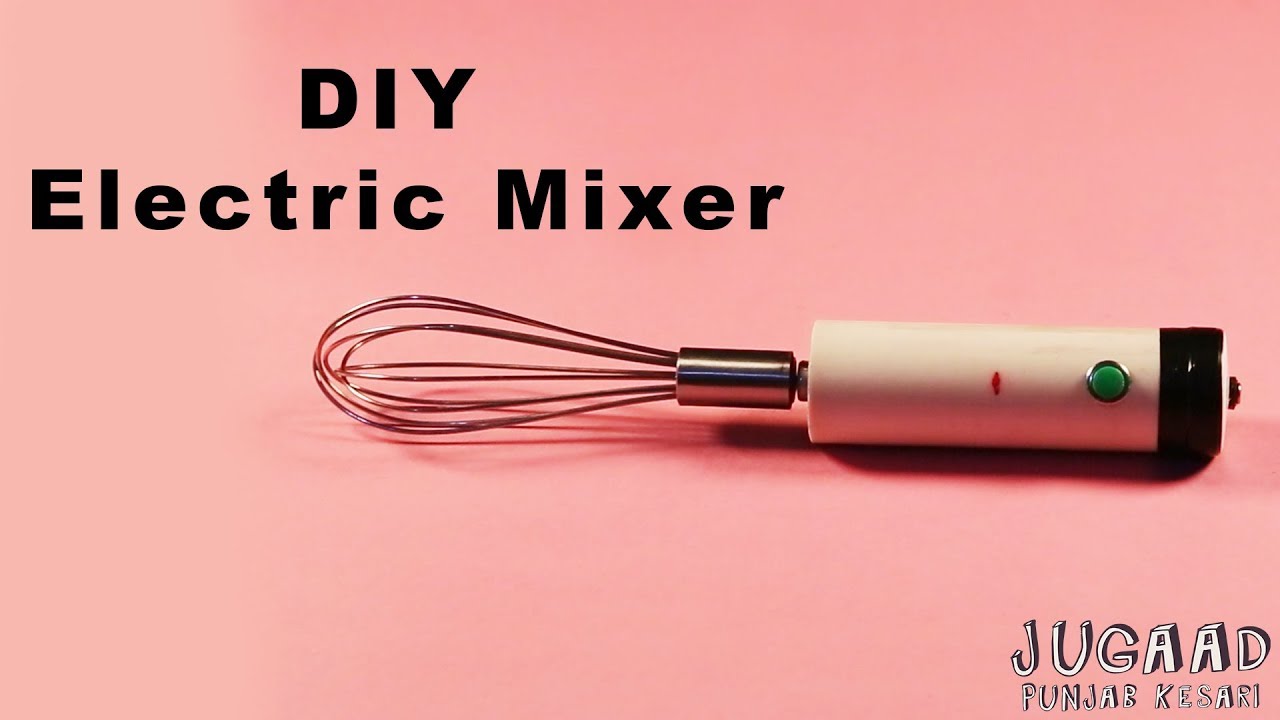 DIY Electric Mixer