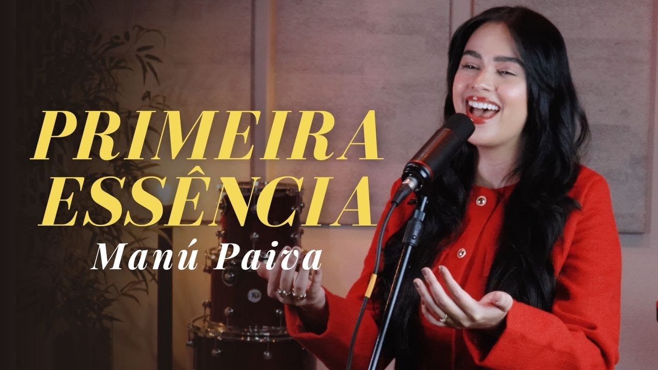 Manú Paiva | Primeira Essência [Cover Aline Barros]