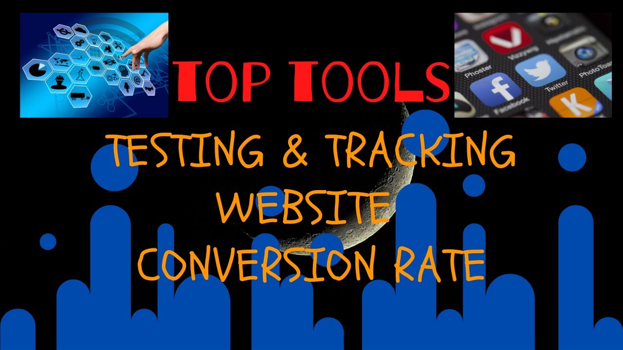 Top tools for testing and tracking website conversion rates