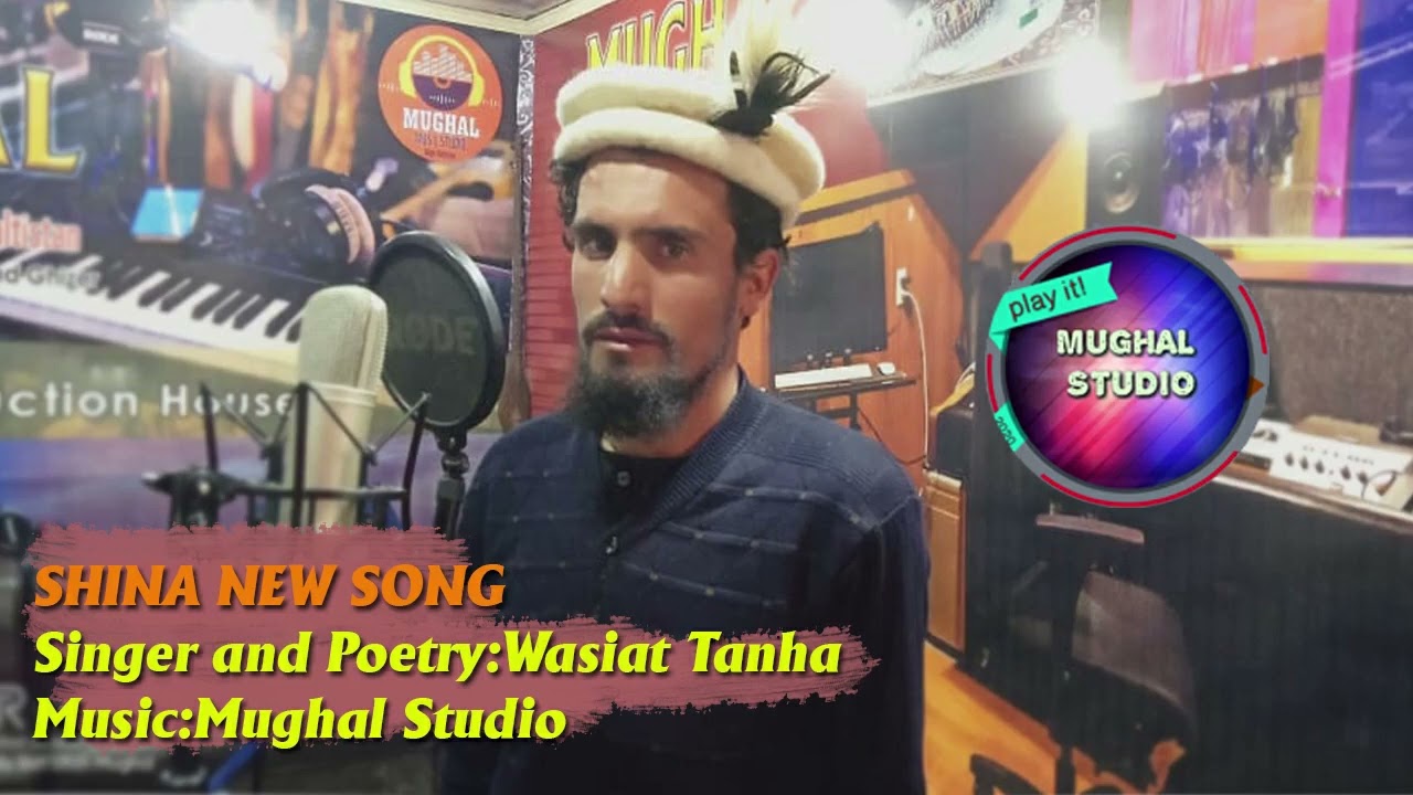Shina New Song 2022| Singer & Poetry : Wasiat Tanha | Music Mughal Studio