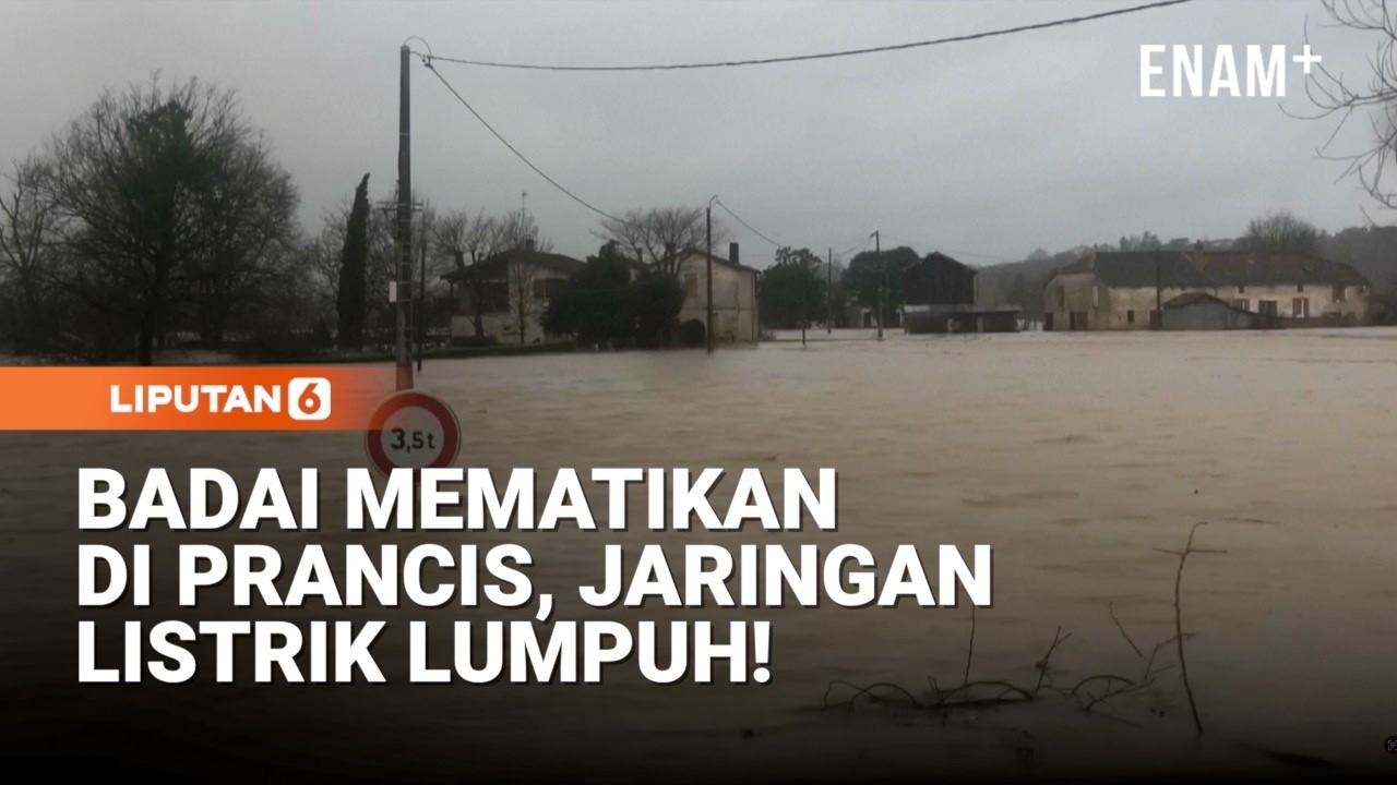 Badai Mematikan Hantam Prancis, 900 Ribu Warga Tanpa Listrik! | Liputan6