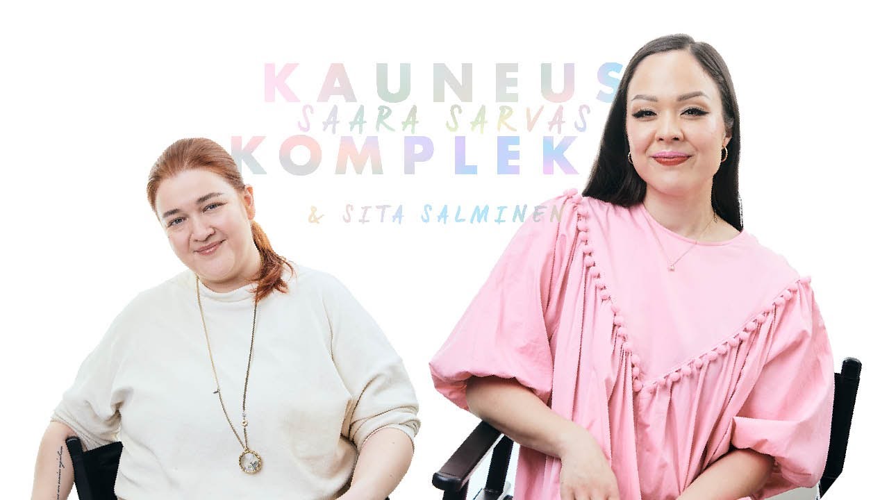 Kauneuskompleksi | Sita Salminen haluaa työssään vähentää muiden ulkonäköpaineita