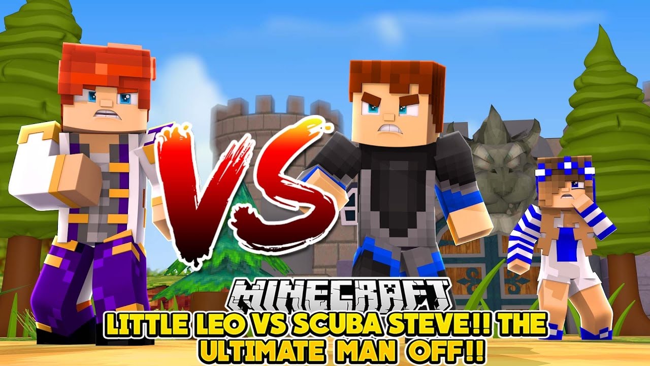 SCUBA STEVE VS LITTLE LEO FOR CARLYS LOVE!! Minecraft Custom Roleplay | w/ScubaSteve & LIttle Carly