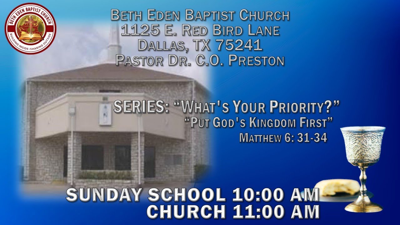 Beth Eden Baptist Church Dallas, TX Streaming Live 11am Feb 01, 2026. Dr C O Preston Senior Pastor