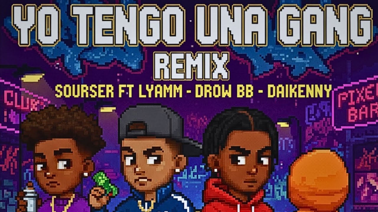 Yo tengo una gang (Remix) - Sourser ft Lyyamm - Daikenny - Drow Aka Broken Boy (Oficial Audio) 