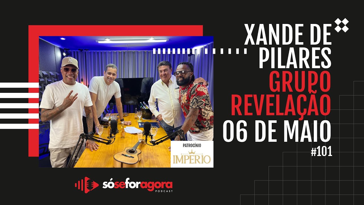#101 Xande de Pilares e Grupo Revelação - Jorge Perlingeiro