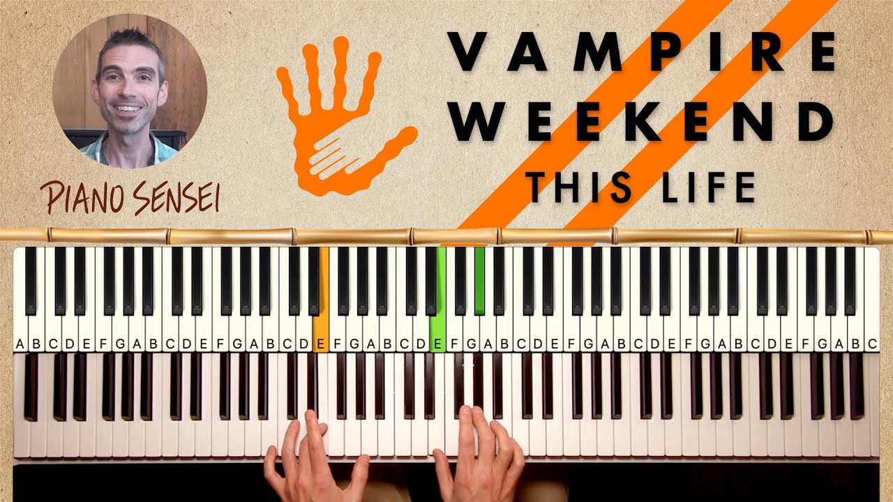 This Life by Vampire Weekend Piano Tutorial