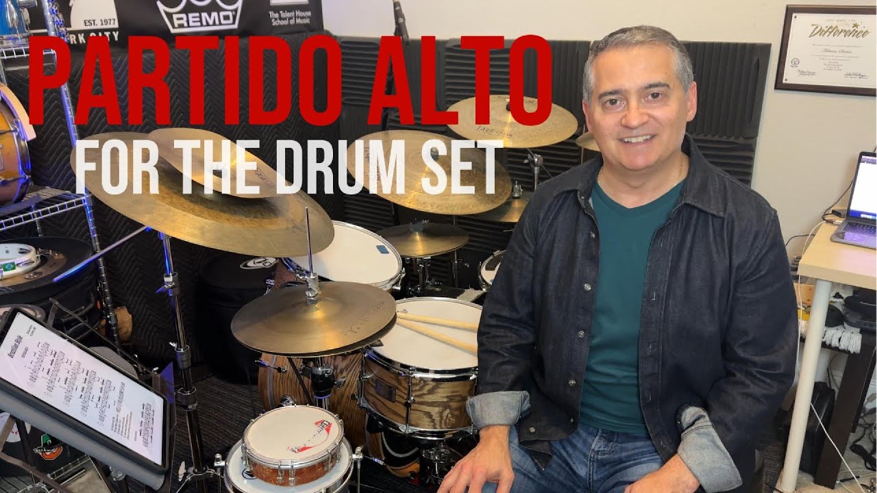Partido Alto For The Drum Set