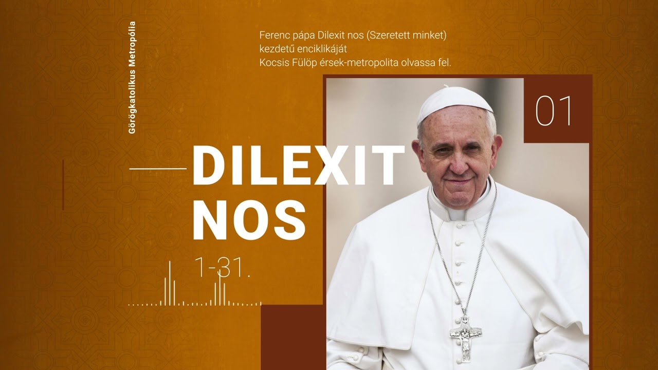 Dilexit nos - 1. rész - 1-31. pont