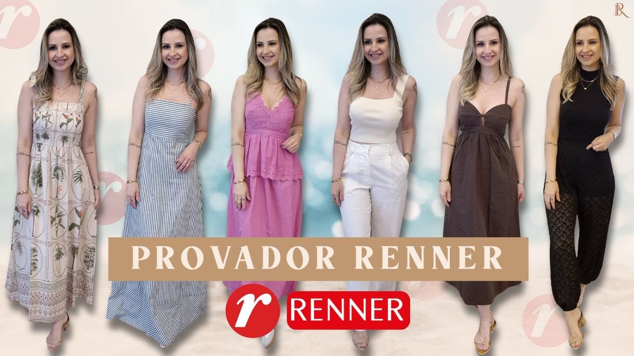 Provador RENNER com muitas novidades lindas de verão!