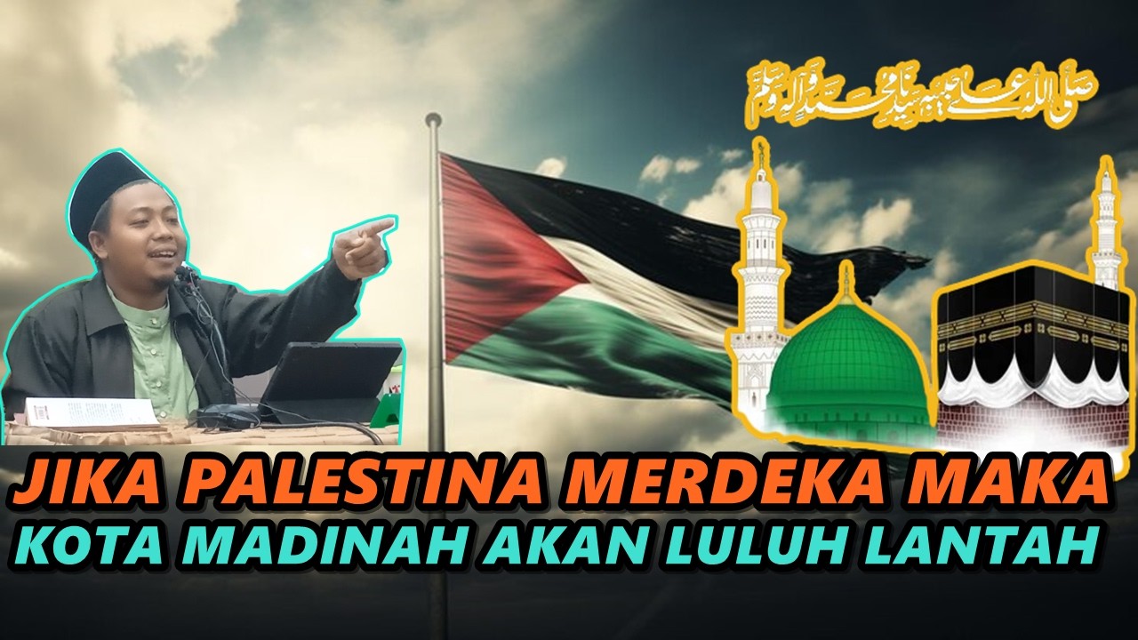 Ya Rabb...Jika Palest1na Merdeka Maka Kota Madinah Akan Luluh Lantah - Ust. Muhammad Ridwan