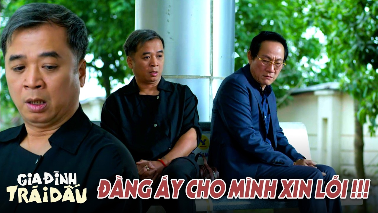 Gia Đình Trái Dấu tập cuối | Ông Thăng cúi đầu xin lỗi ông Phi