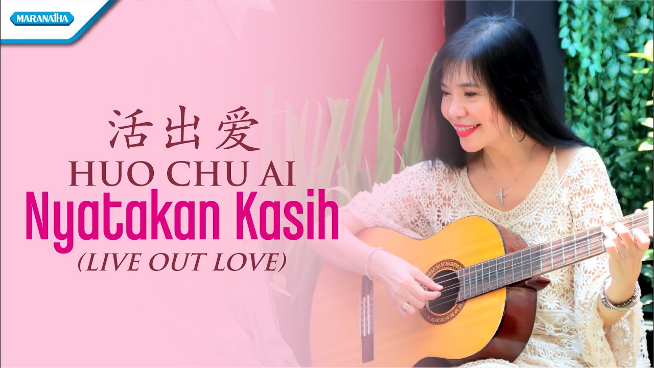 Huo Chu Ai (Nyatakan Kasih) - Herlin Pirena (Official lyric video)