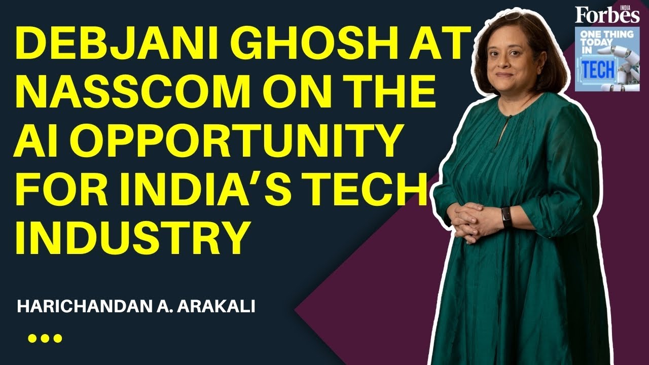Debjani Ghosh at Nasscom on the AI opportunity for India&rsquo;s tech industry